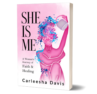 She Is Me Book - Carleesha Douglas